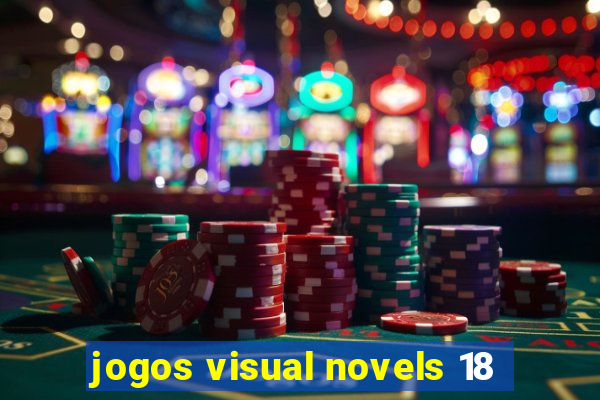 jogos visual novels 18